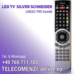 Telecomanda Silva Schneider LED22-795 Combi